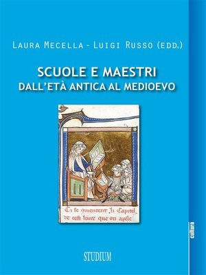 cover image of Scuole e maestri dall'età antica al Medioevo